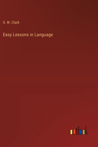 Easy Lessons in Language
