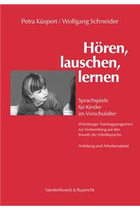 Horen, Lauschen, Lernen - Anleitung Und Arbeitsmaterial