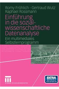 Einführung in Die Sozialwissenschaftliche Datenanalyse