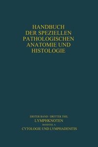 Lymphknoten Diagnostik in Schnitt und Ausstrich