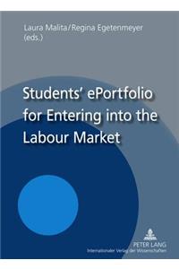 Students' ePortfolio for Entering into the Labour Market