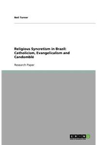 Religious Syncretism in Brazil