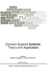 Decision Support Systems: Theory and Application