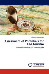 Assessment of Potentials for Eco-tourism