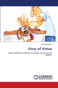Vices of Virtue