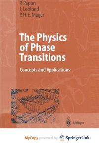 The Physics of Phase Transitions