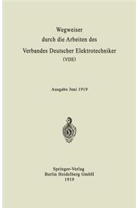 Wegweiser durch die Arbeiten des Verbandes Deutscher Elektrotechniker (VDE)