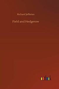 Field and Hedgerow