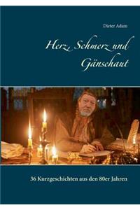Herz, Schmerz und Gänsehaut