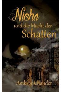 Nisha und die Macht der Schatten