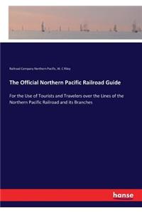 Official Northern Pacific Railroad Guide