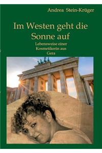 Im Westen Geht Die Sonne Auf