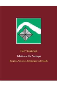 Telekinese für Anfänger