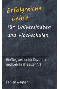Erfolgreiche Lehre für Universitäten und Hochschulen