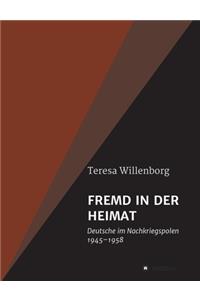 Fremd in Der Heimat