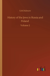 History of the Jews in Russia and Poland