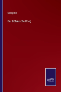 Der Böhmische Krieg