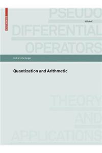 Quantization and Arithmetic