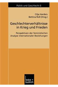 Geschlechterverhältnisse in Krieg Und Frieden