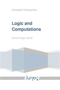 Logic and Computations