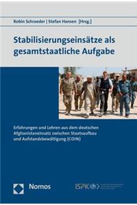Stabilisierungseinsatze ALS Gesamtstaatliche Aufgabe