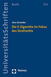 Die E-Zigarette Im Fokus Des Strafrechts