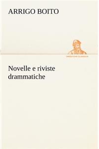 Novelle e riviste drammatiche