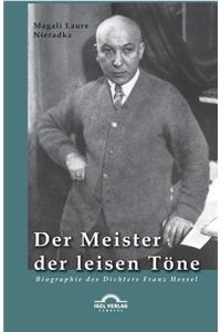 Meister der leisen Töne