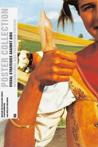 Visual Strategies Against Aids: Poster Collection 06