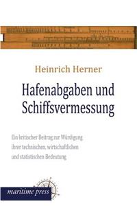 Hafenabgaben Und Schiffsvermessung