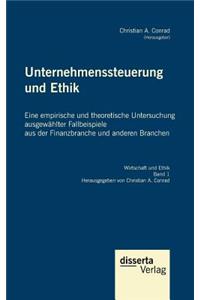 Unternehmenssteuerung und Ethik