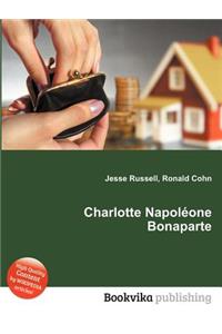 Charlotte Napoleone Bonaparte