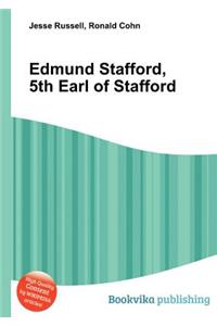 Edmund Stafford, 5th Earl of Stafford