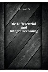 Die Differenzial- Und Integralrechnung