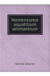 Nomenclator Aquatilium Animantium