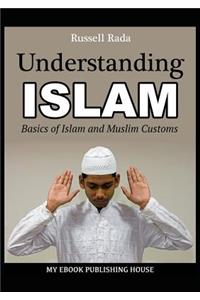 Understanding Islam