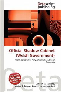 Official Shadow Cabinet (Welsh Government)