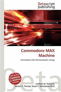 Commodore Max Machine