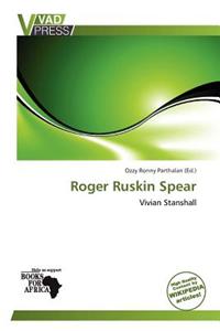 Roger Ruskin Spear