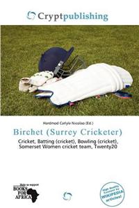 Birchet (Surrey Cricketer)