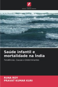 Saúde infantil e mortalidade na Índia