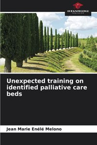 Unexpected training on identified palliative care beds