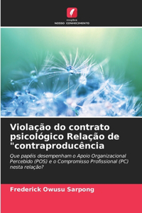 Violação do contrato psicológico Relação de 