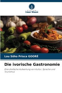 ivorische Gastronomie