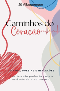 Caminhos do Coração