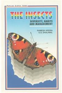 The Insects: Diversity, Habits and Management