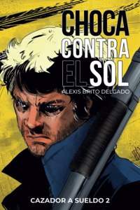 Choca contra el sol