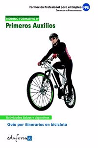 Primeros auxilios: guia de itinerarios en bicicleta