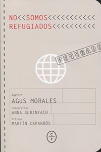 No Somos Refugiados (Spanish)