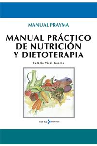 Manual Práctico de Nutrición Y Dietoterapia
